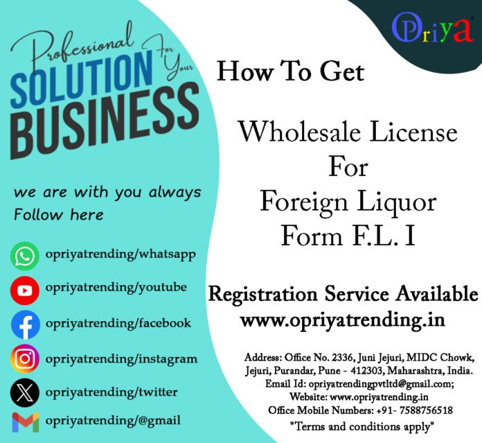 Form F.L.I Wholesale Licence Form F.L.I Wholesale Licence