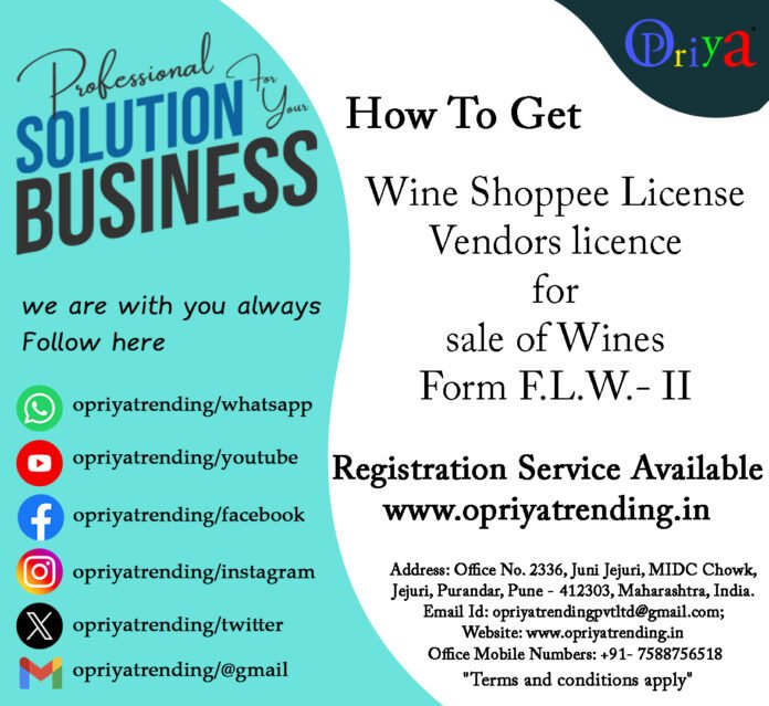 Wine Shoppee Licence Form F.L.W.-ii Wine Shoppee Licence Form F.L.W.-ii