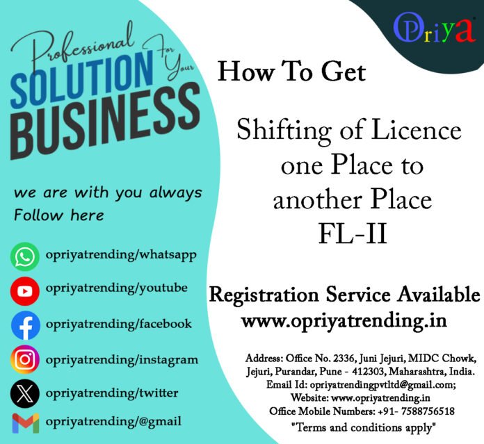 Shifting FL-II Licence in Maharashtra Shifting FL-II Licence in Maharashtra